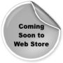 Coming Soon to Web Store